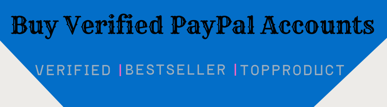 Buy Verified PayPal Accounts