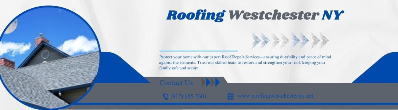 Roofing Westchester Ny