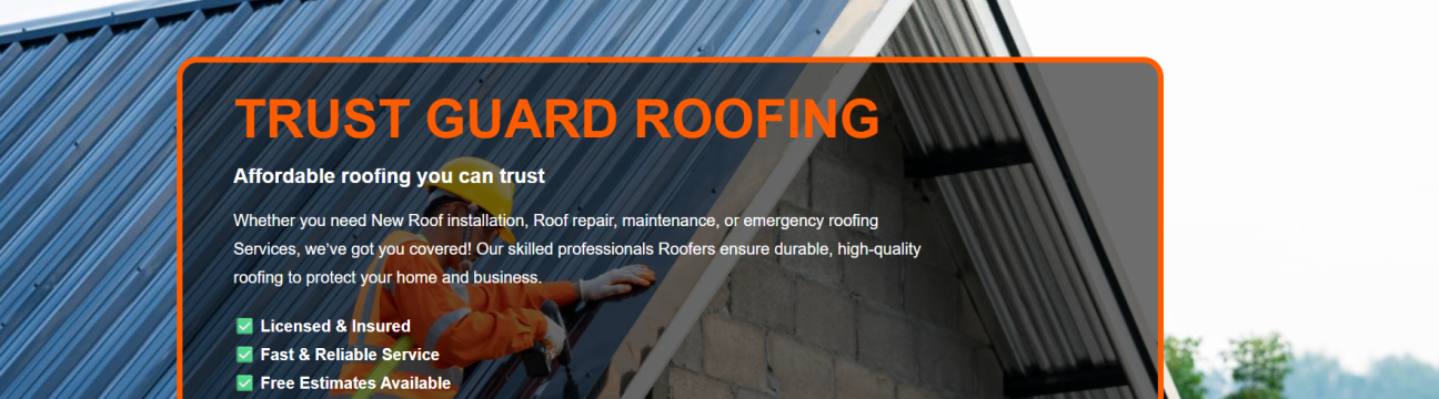 Trust Guard  Roofing Company